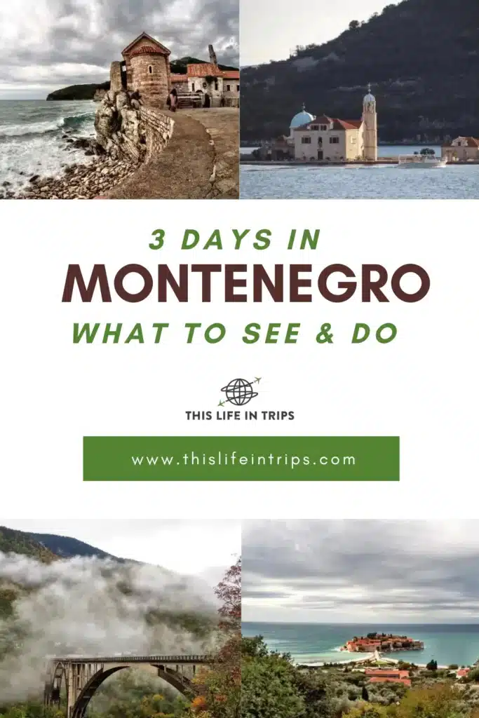 3 DAYS IN MONTENEGRO ITINERARY