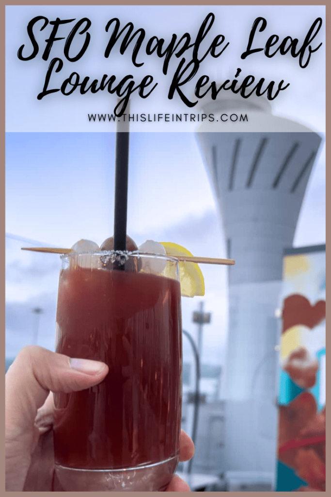 Air Canada lounge San Francisco review Pinterest image
