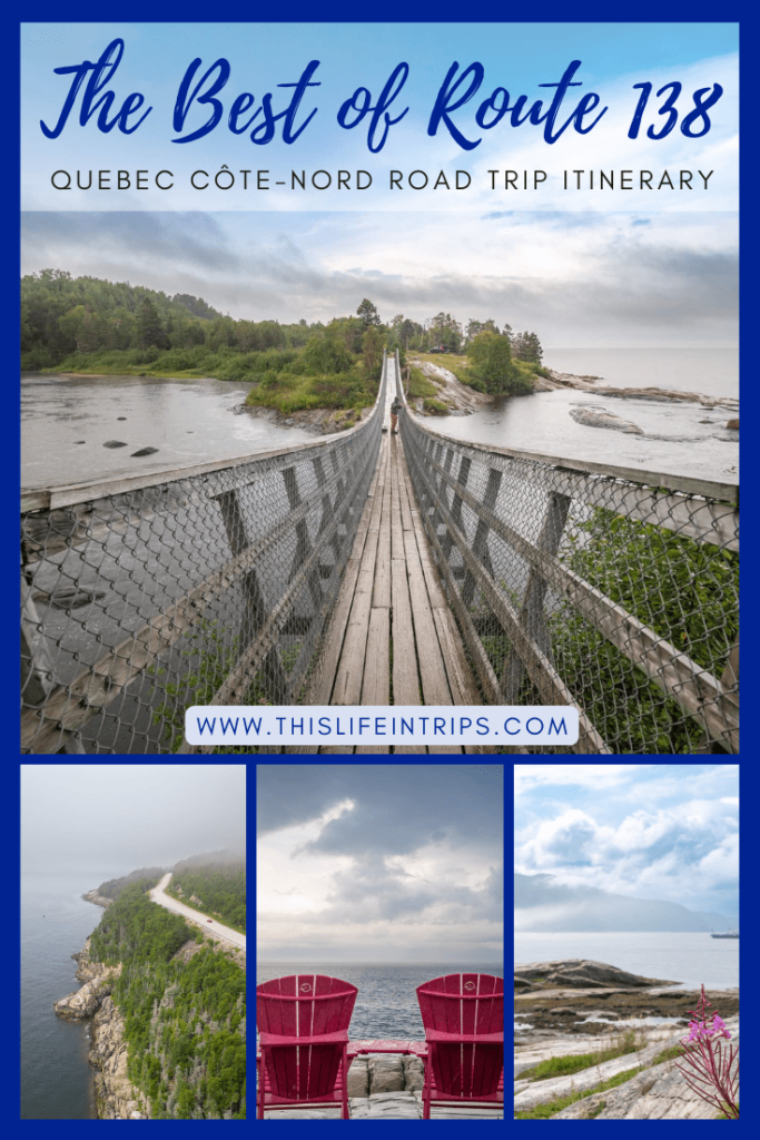 Route 138 Quebec road trip pinterest image