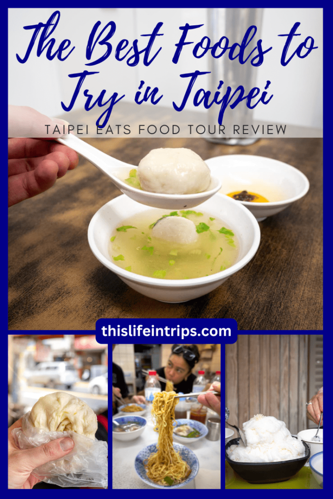 Must eats in Taipei shareable pinterest image