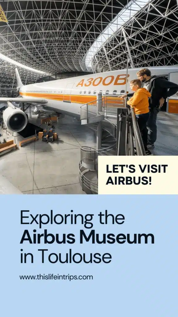 Shareable Airbus Museum in Toulouse Pinterest image