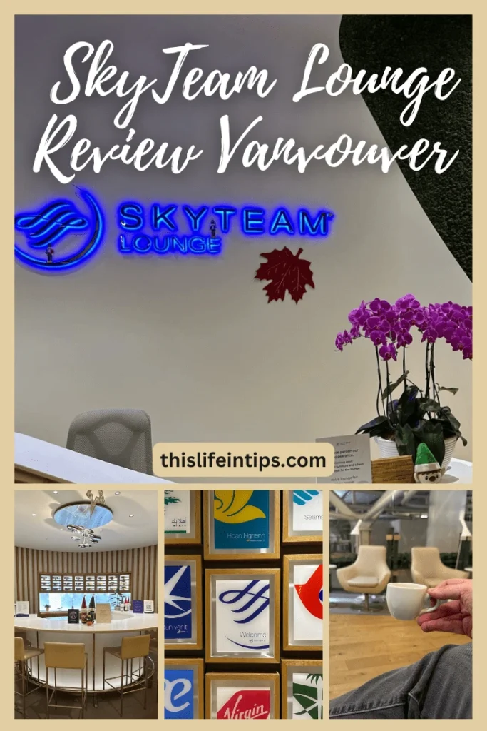 SkyTeam Lounge YVR review shareable pinterest image