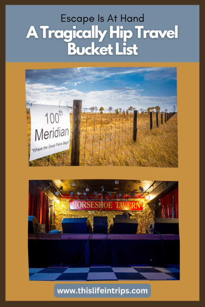 Tragically Hip Travel Bucket List shareable pinterest image