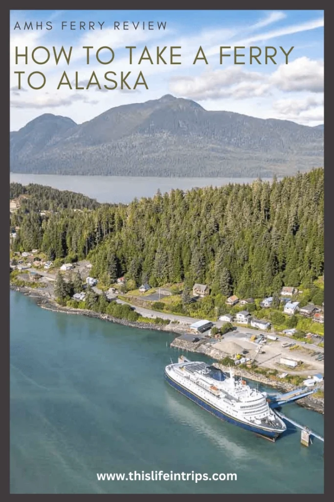 Alaska ferry tips and review shareable pinterest image