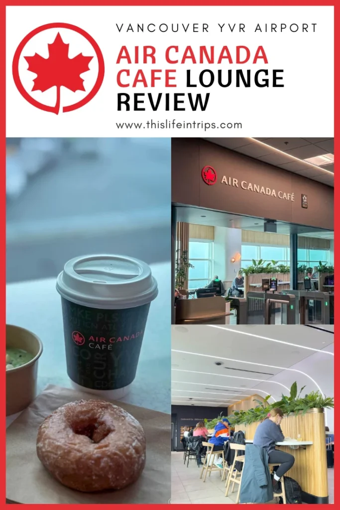 Air Canada Cafe Vancouver review shareable pinterest image